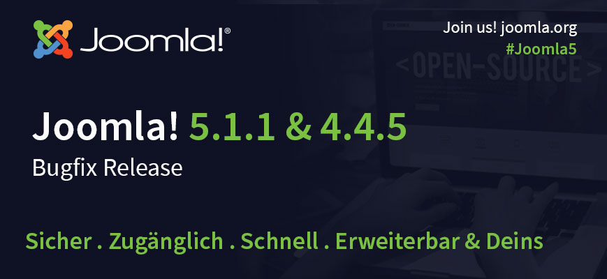 Joomla! 5.1.1 und Joomla! 4.4.5 veröffentlicht